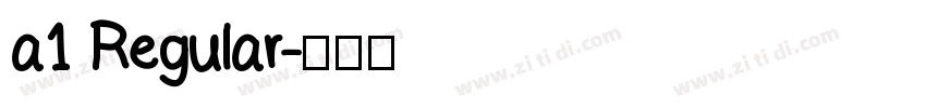 a1 Regular字体转换